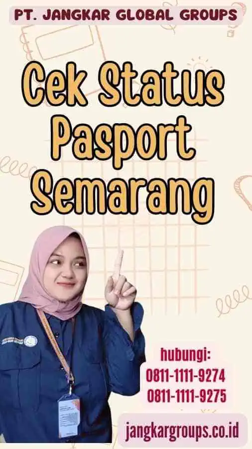 Cek Status Pasport Semarang