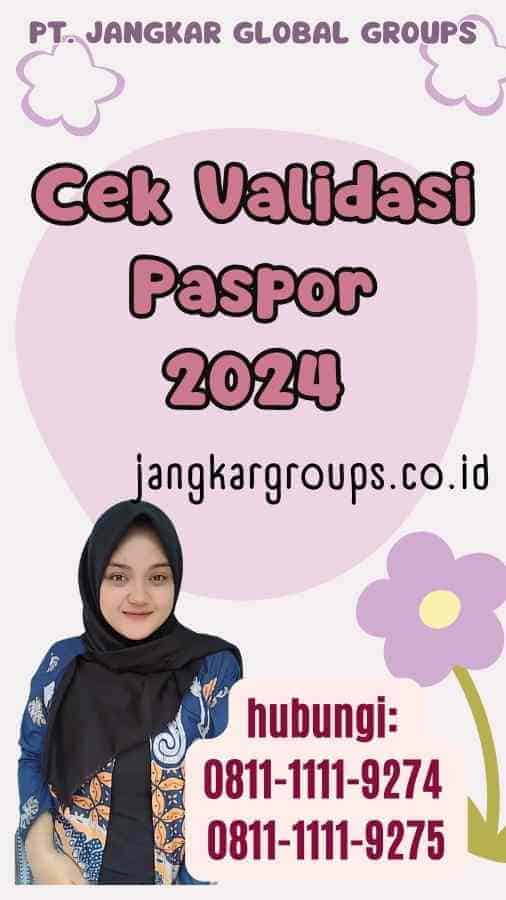 Cek Validasi Paspor 2024