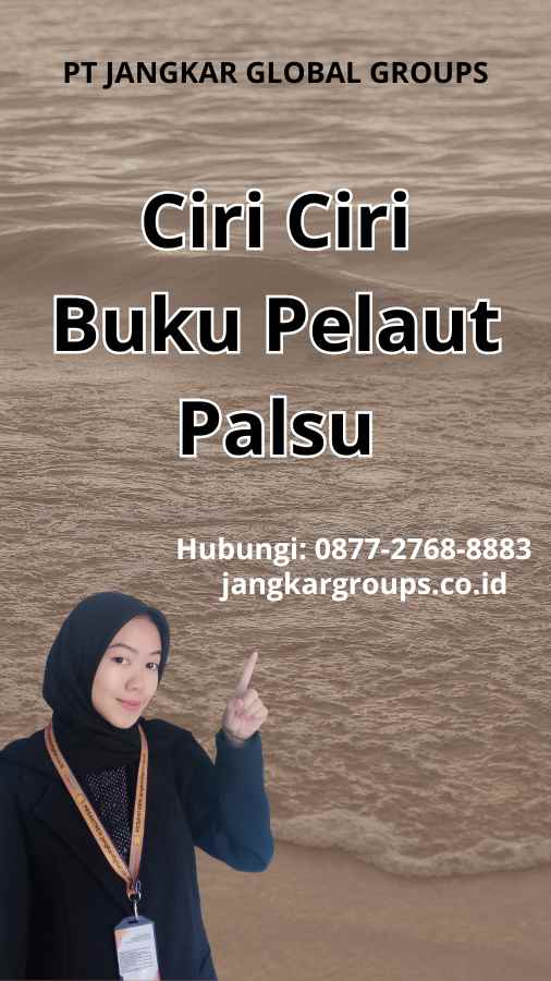 Ciri Ciri Buku Pelaut Palsu