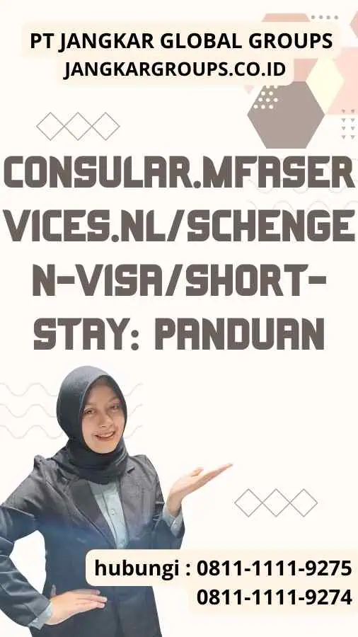 Consular.Mfaservices.NlSchengen-VisaShort-Stay Panduan