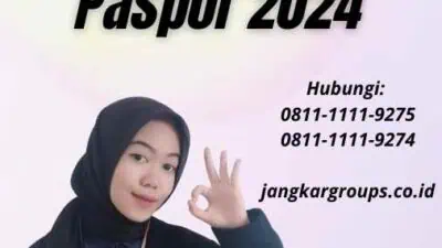 Contoh Formulir Permohonan Paspor 2024