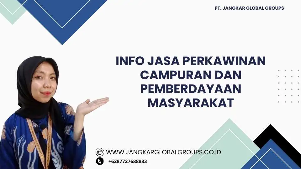 Info Jasa Perkawinan Campuran dan Pemberdayaan Masyarakat