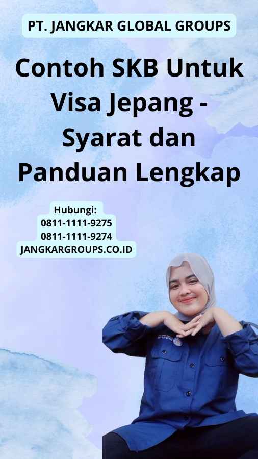 Contoh SKB Untuk Visa Jepang - Syarat dan Panduan Lengkap