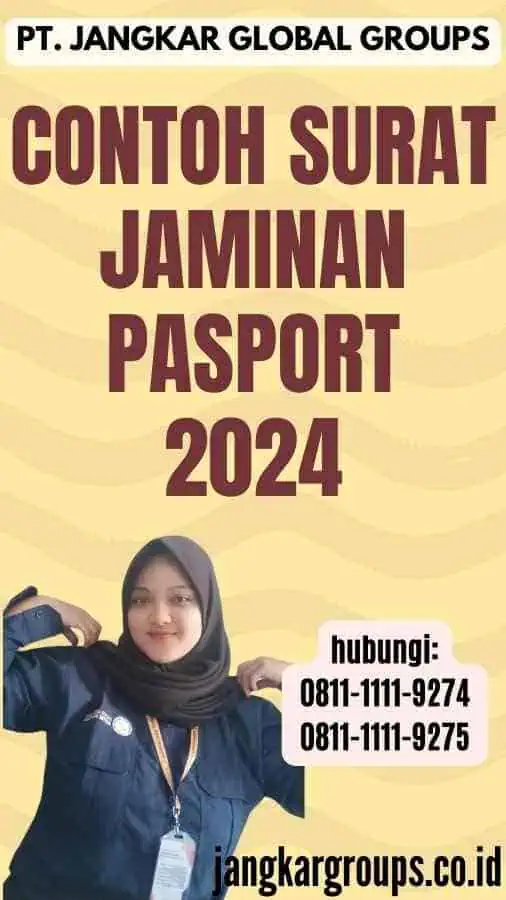 Contoh Surat Jaminan Pasport 2024