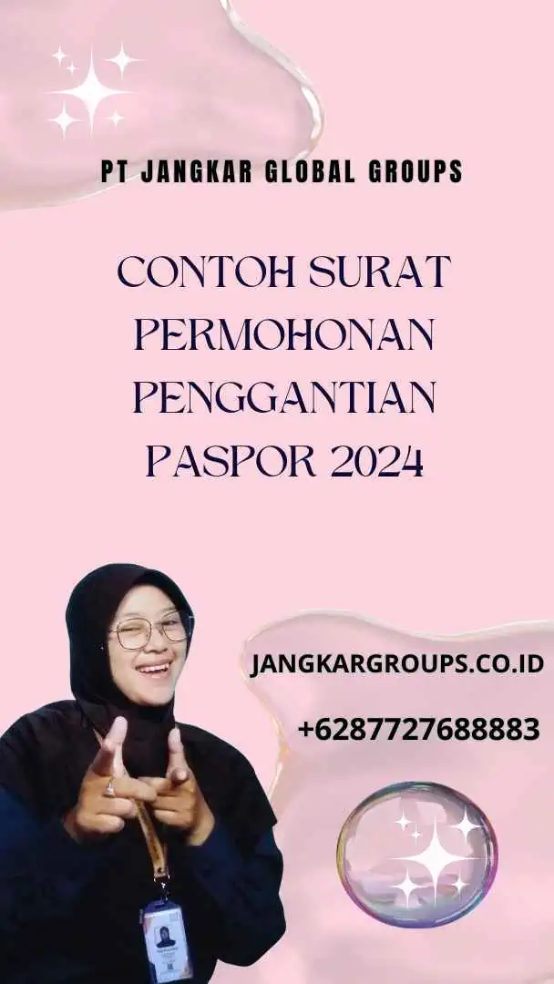 Contoh Surat Permohonan Penggantian Paspor 2024