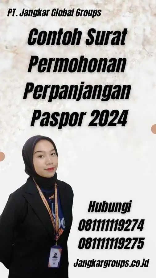 Contoh Surat Permohonan Perpanjangan Paspor 2024