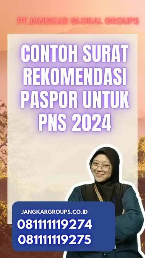 Contoh Surat Rekomendasi Paspor Untuk PNS 2024