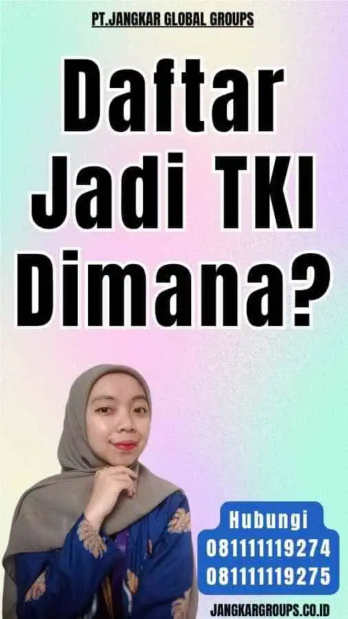 Daftar Jadi TKI Dimana