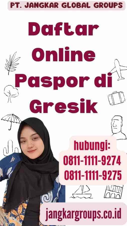 Daftar Online Paspor di Gresik