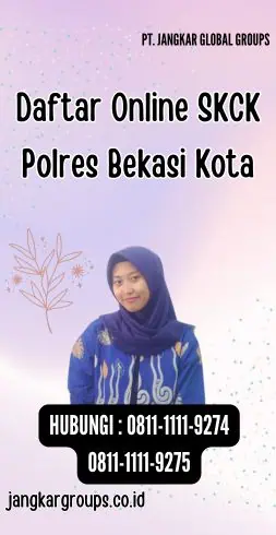 Daftar Online SKCK Polres Bekasi Kota