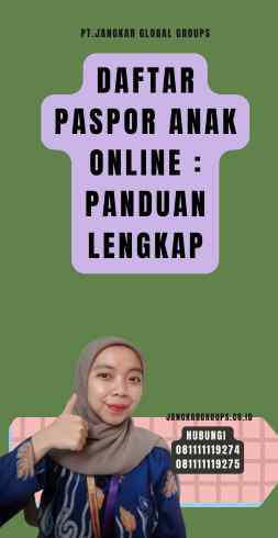 Daftar Paspor Anak Online Panduan Lengkap