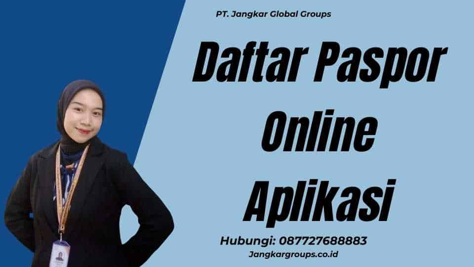 Daftar Paspor Online Aplikasi