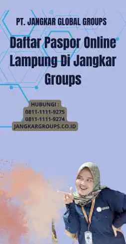 Daftar Paspor Online Lampung Di Jangkar Groups