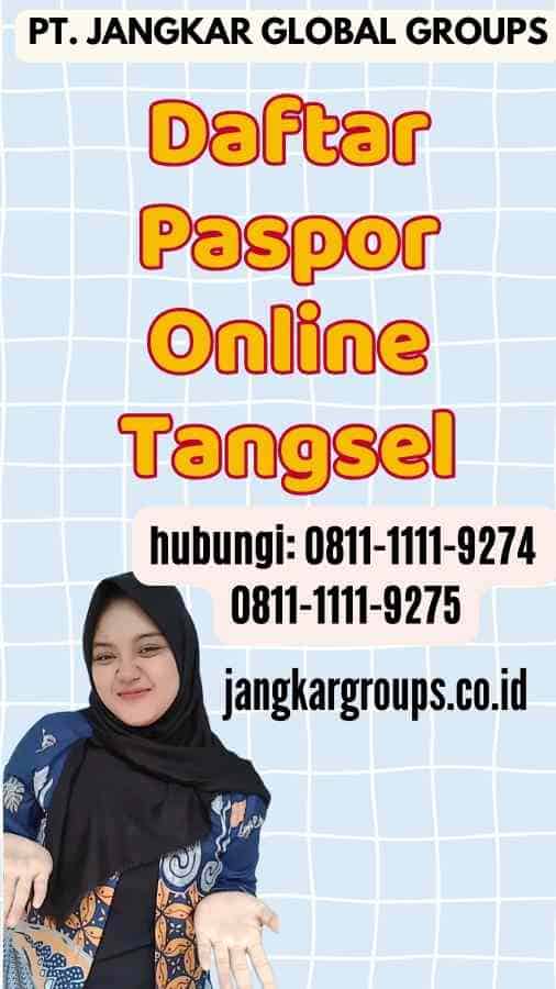 Daftar Paspor Online Tangsel