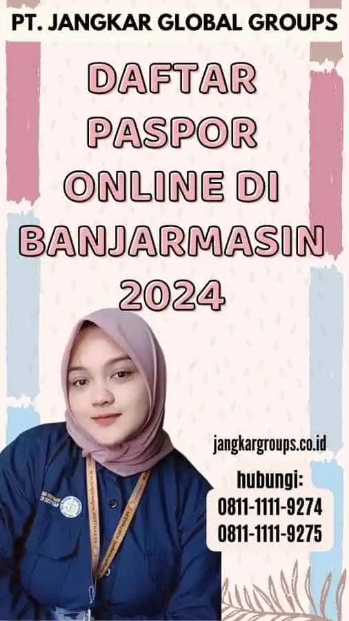 Daftar Paspor Online di Banjarmasin 2024