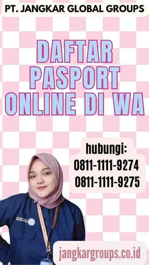 Daftar Pasport Online di WA