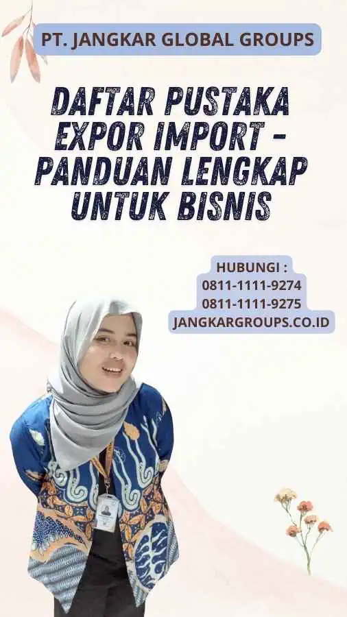 Daftar Pustaka Expor Import - Panduan Lengkap untuk Bisnis