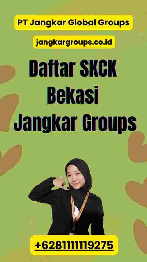 Daftar SKCK Bekasi Jangkar Groups