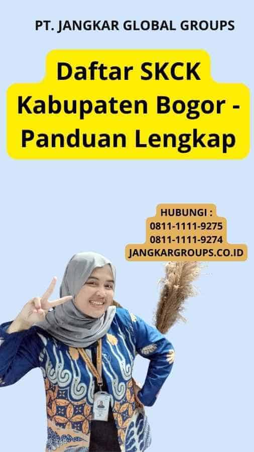 Daftar SKCK Kabupaten Bogor - Panduan Lengkap