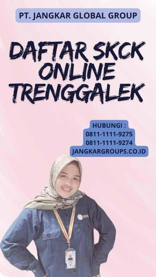 Daftar SKCK Online Trenggalek