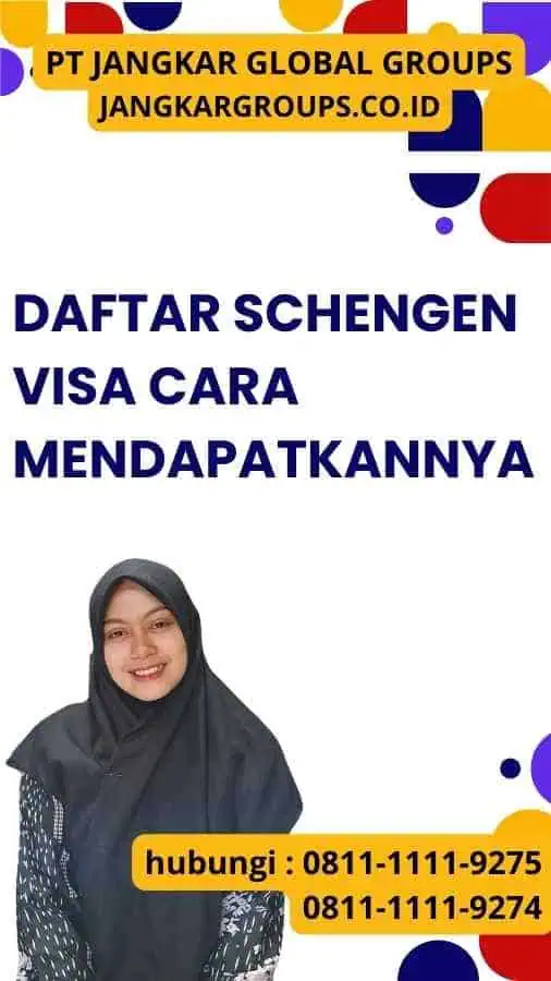 Daftar Schengen Visa Cara Mendapatkannya