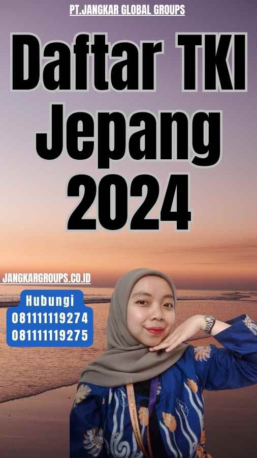 Daftar TKI Jepang 2024