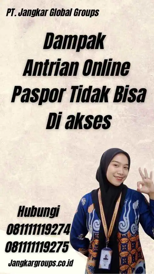 Dampak Antrian Online Paspor Tidak Bisa Di akses