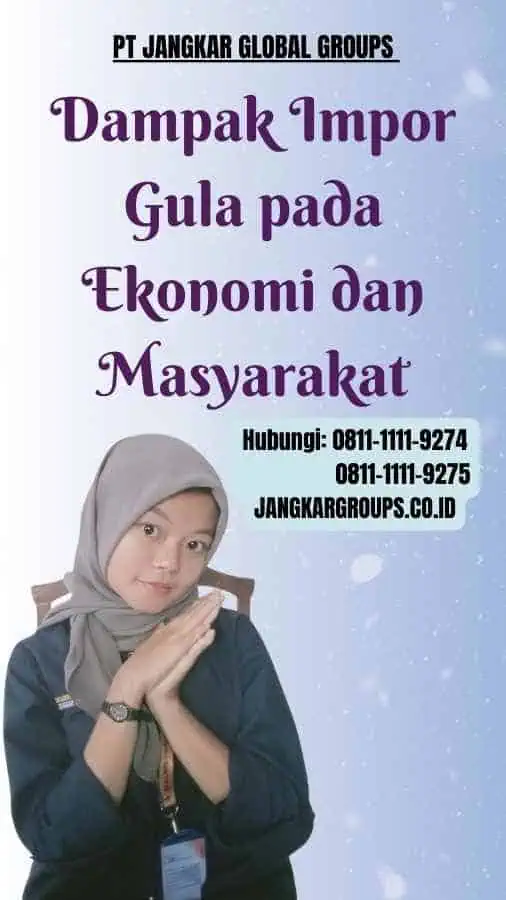 Dampak Impor Gula pada Ekonomi dan Masyarakat