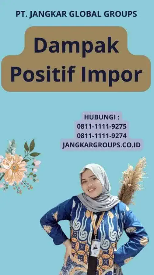 Dampak Positif Impor