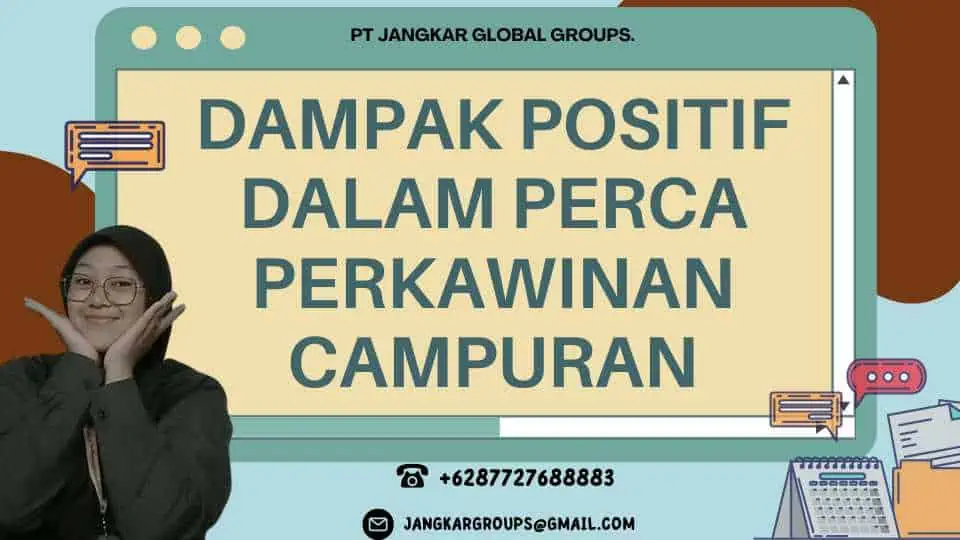 Dampak Positif dalam Perca Perkawinan Campuran