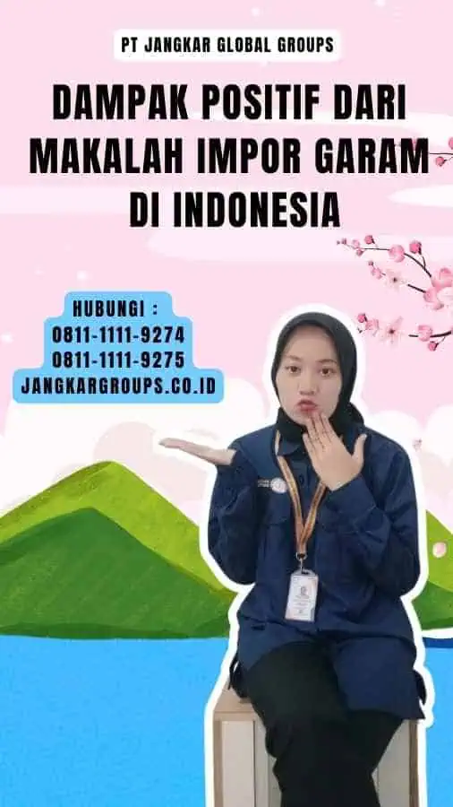 Dampak Positif dari Makalah Impor Garam Di Indonesia