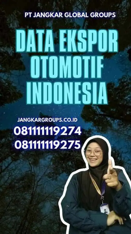 Data Ekspor Otomotif Indonesia