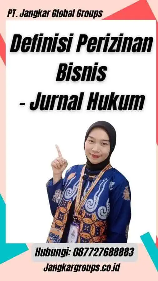 Definisi Perizinan Bisnis - Jurnal Hukum