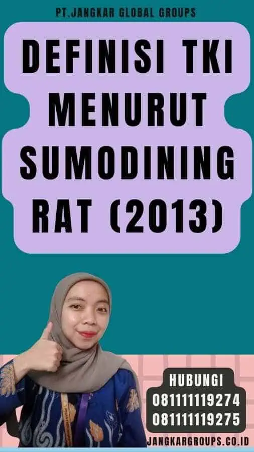 Definisi TKI Menurut Sumodiningrat (2013)