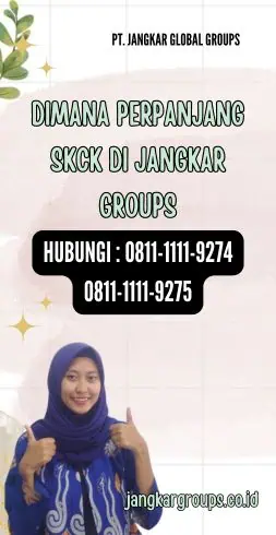 Dimana Perpanjang SKCK di Jangkar Groups