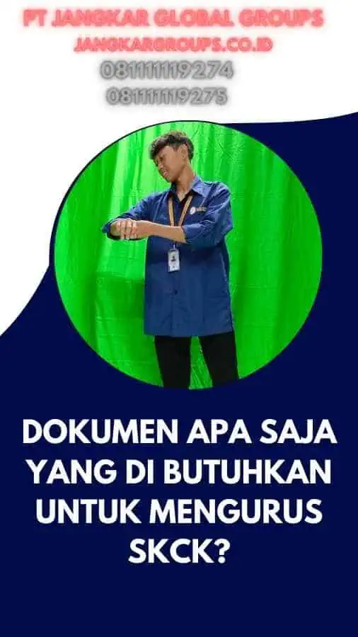 Dokumen Apa Saja yang Di butuhkan untuk Mengurus SKCK