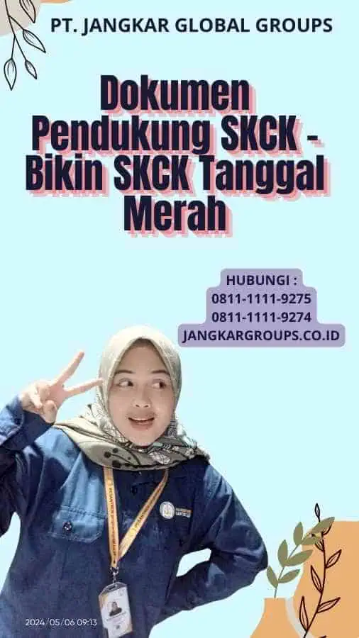 Dokumen Pendukung SKCK - Bikin SKCK Tanggal Merah