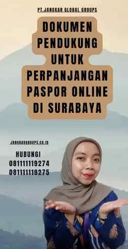 Dokumen Pendukung untuk Perpanjangan Paspor Online di Surabaya