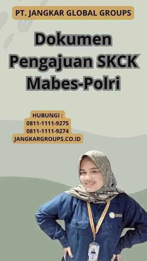 Dokumen Pengajuan SKCK Mabes-Polri