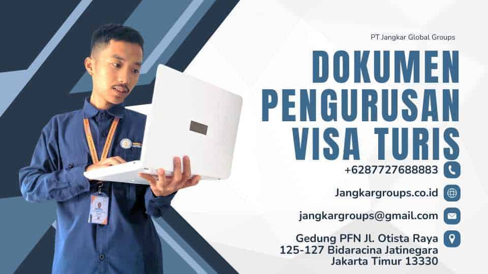 Dokumen Pengurusan Visa Turis