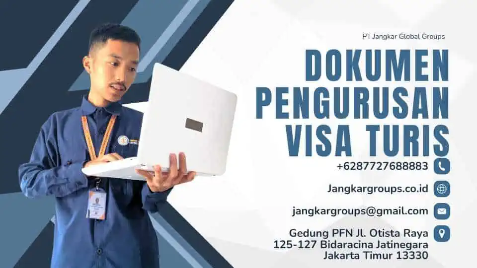 Dokumen Pengurusan Visa Turis