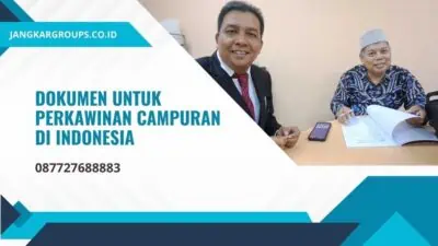 Dokumen untuk Perkawinan Campuran di Indonesia