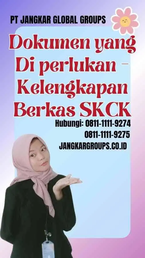 Dokumen yang Di perlukan Kelengkapan Berkas SKCK