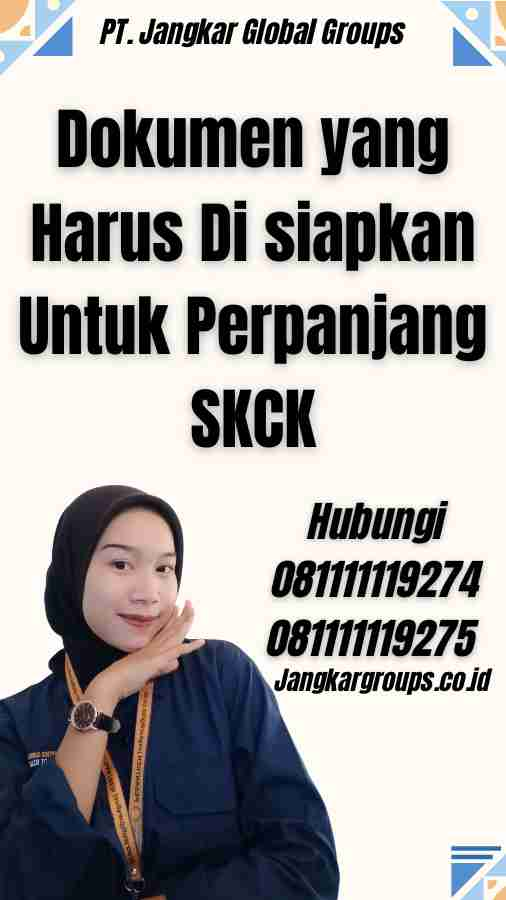 Dokumen yang Harus Di siapkan Untuk Perpanjang SKCK