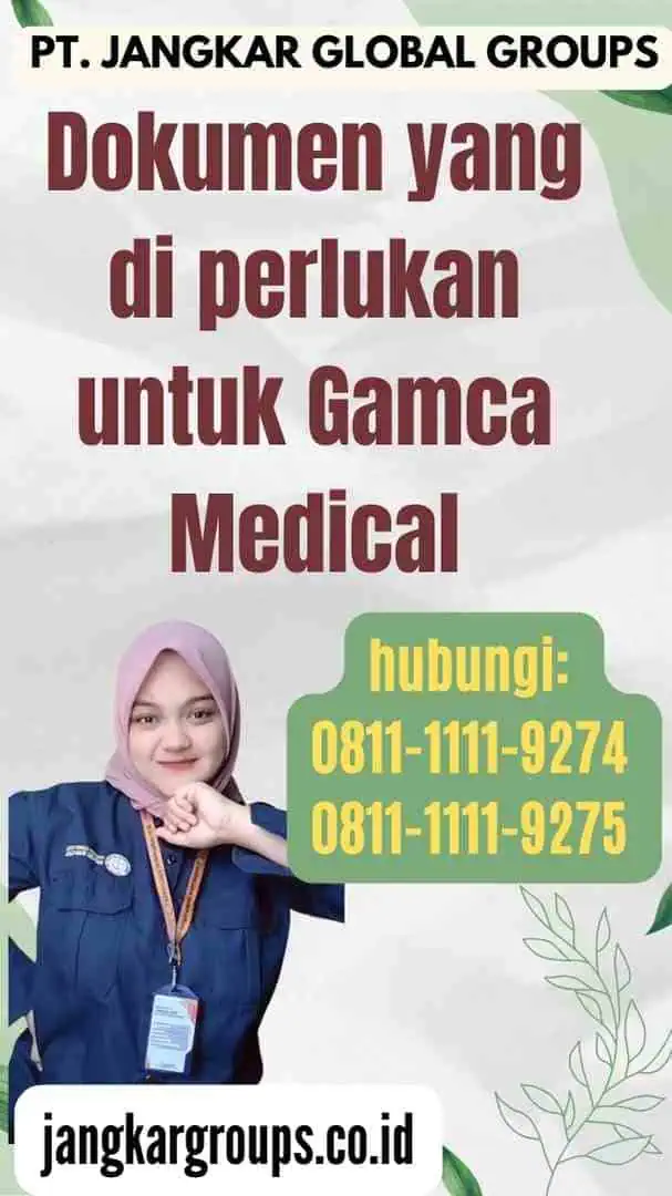 Dokumen yang di perlukan untuk Gamca Medical