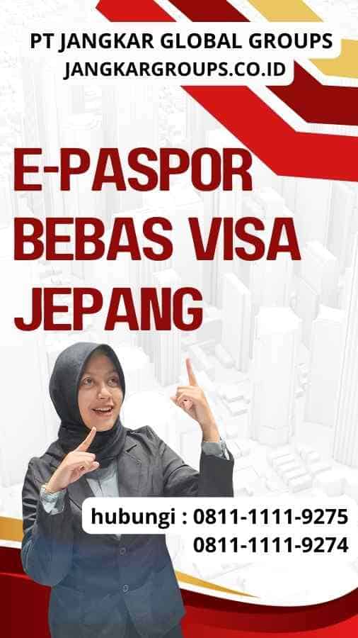 E-Paspor Bebas Visa