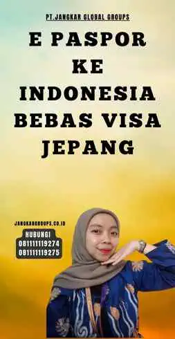 E Paspor Ke Indonesia Bebas Visa Jepang