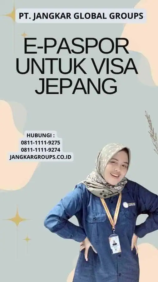 E-Paspor Untuk Visa Jepang