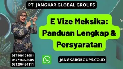 E Vize Meksika: Panduan Lengkap & Persyaratan