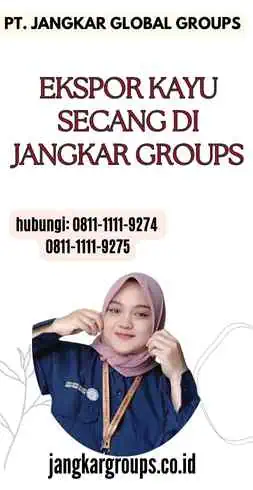 Ekspor Kayu Secang di Jangkar Groups